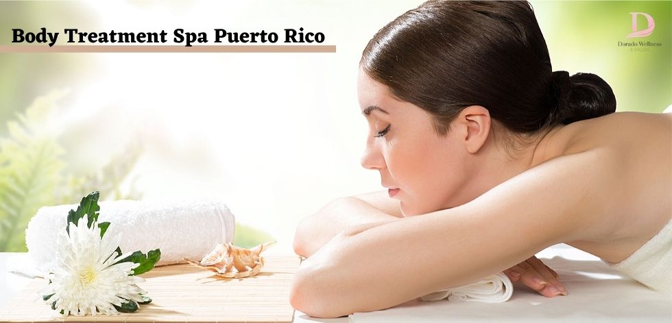 Body Treatment Spa Puerto Rico
